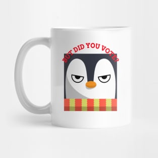 Vex Angry Penguin - Did you vote - Sarcastic Funny Sad Board Festive Christmas Dry Humour Mug